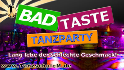 Tanzschule Matschek Bad Taste Tanzparty Tanzpartie in der Tanzschule Matschek