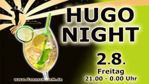 HUGO Night Tanzparty in der Tanzschule Matschek