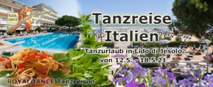 Tanzreise Italien ROYALDANCE Tanzpartie in der Tanzschule Matschek