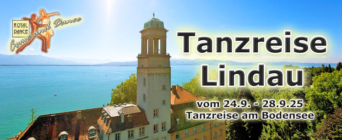 ROYALDANCE Tanzreise Bodensee