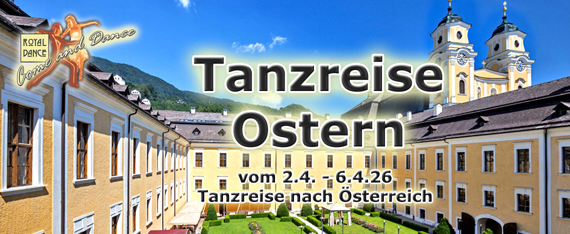Tanzreise Mondsee Ostern ROYALDANCE Tanzreise Mondsee Ostern ROYALDANCE